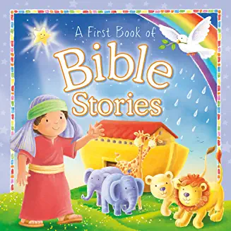 A First Book of Bible Stories