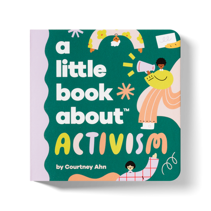 A Little Book About Activism