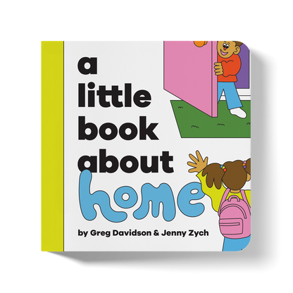 A Little Book About Home