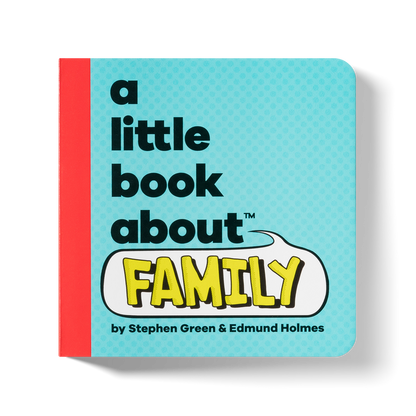 A Little Book About Family