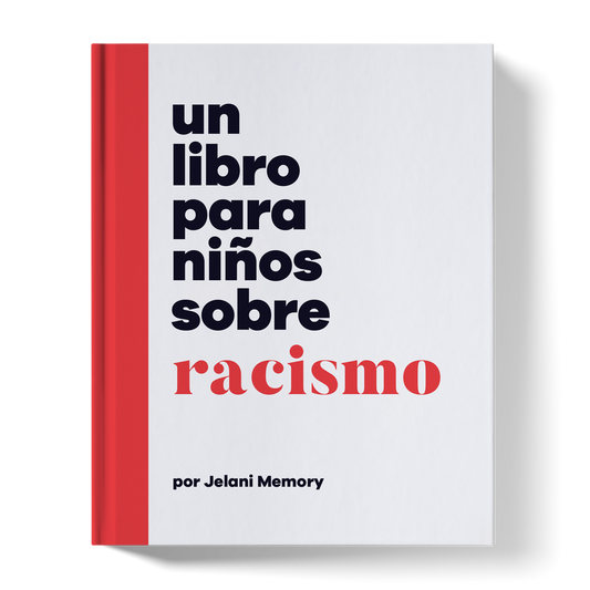 Un libro para ninos sobre racismo