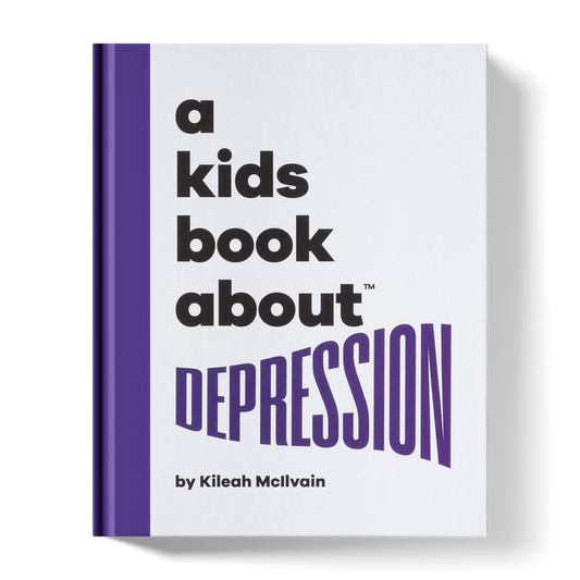 A Kids Book About Depression