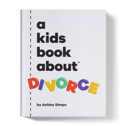 A Kids Book About Divorce