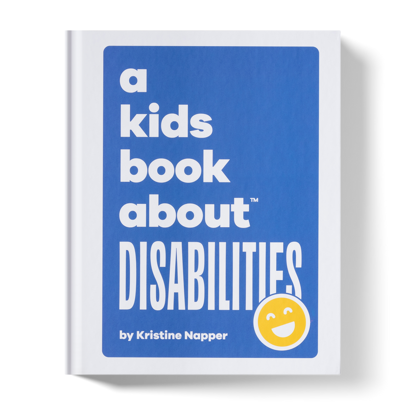 A Kids Book About Disabilities