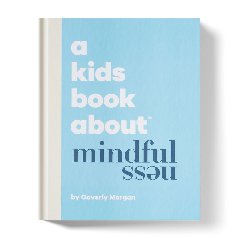 A Kids Book About Mindfulness