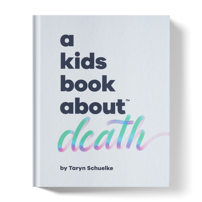 A Kids Book About Death