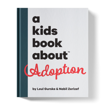 A Kids Book About Adoption