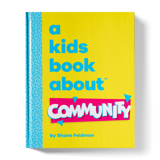 A Kids Book About Community