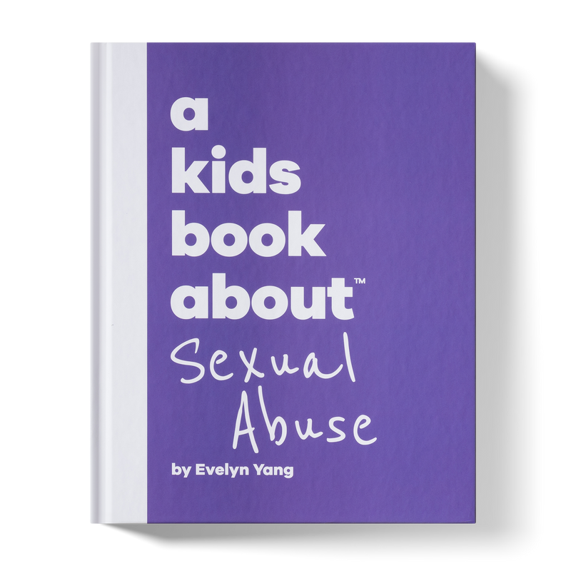 A Kids Book About Sexual Abuse