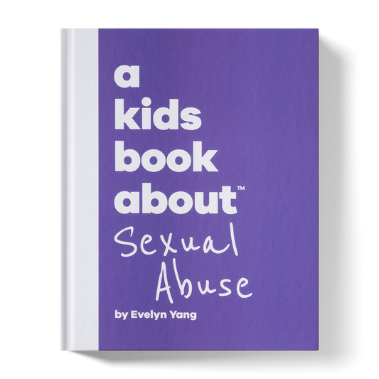 A Kids Book About Sexual Abuse