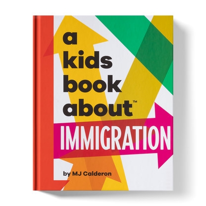 A Kids Book About Immigration