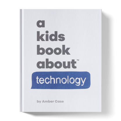 A Kids Book About Technology