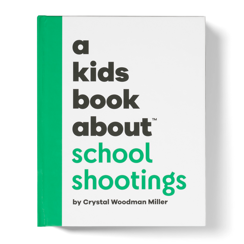 A Kids Book About School Shootings